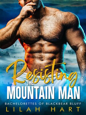 cover image of Resisting the Mountain Man